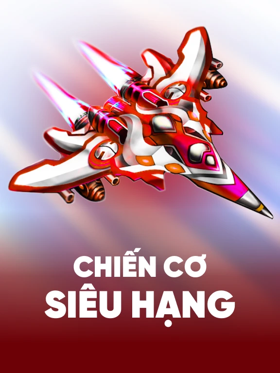 Chiến Cơ Siêu Hạng game thumbnail