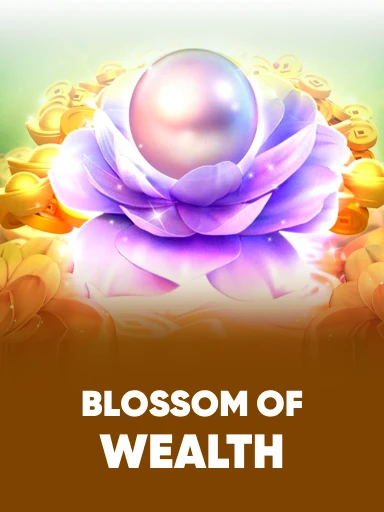 Blossom Of Wealth game thumbnail